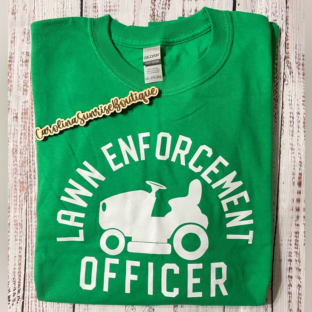 Lawn Enforcement Officer Tee